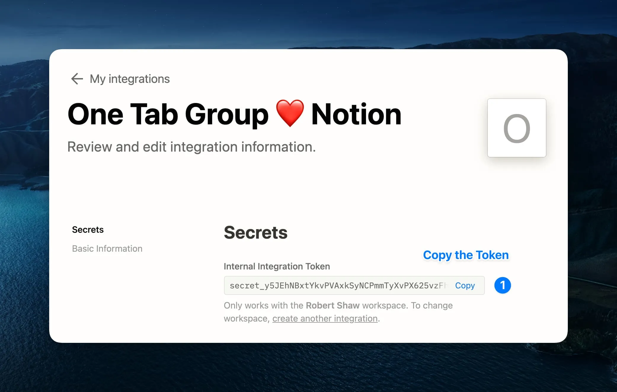 Copy internal integration token from Notion